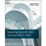 Mastering AutoCAD 2013 and AutoCAD LT 2013 (Edition 1) by Omura, George [Paperback(2012??]