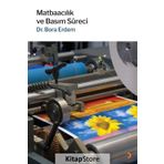 Matbaacılık ve Basım Süreci - Dr. Bora Erdem