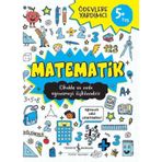 Matematik 5+ Yaş Ödevlere Yardımcı - Kolektif