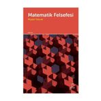 Matematik Felsefesi- Müjdat Takıcak