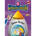 MATEMATIK GEZEGENIM - PROFESÖR PI ILE ZAMAN ÖLÇÜLERİ - BIRSEN EKIM ÖZEN