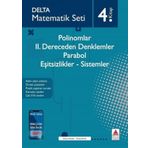 Matematik Seti 4 Polinomlar-ıı. Dereceden Denklemler-parabol- Eşitsizlikler-sistemler