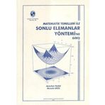 Matematik Temelleri ile Sonlu Elemanalar Yönetimi'ne Giriş