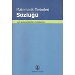 Matematik Terimleri Sözlüğü - H. Hilmi Hacısalihoğlu Akif Hacıyev Varga Kalantarov Arif Sabuncuoğlu Lawrence M. Brown Ertan İbikli Sevim Brown