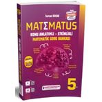Matematus 5. Sınıf Matematik Konu Anlatımlı Etkinlikli Soru Bankası