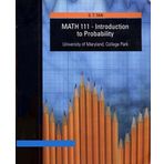 Math 111- Introduction to Probability (Custom for UMCP) Edition: First