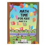 Math Time For Kids Ages 5-6 Kollektif Milenyum Yayınevi