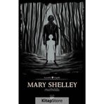 Mathilda / Mary Shelley