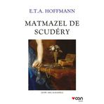 Matmazel De Scudery - E.T.A. Hoffmann