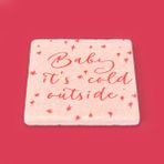 Matmel Kitchen Baby It's Cold Outside Taş Bardak Altlığı - Renkli - 10X10 cm - Çok Renkli - meşrubat bardağı