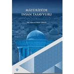Matüridide İnsan Tasavvuru Türkiye Diyanet Vakfı Yayınları