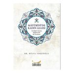 Matüridi'de Kadın Algısı - Hülya Terzioğlu