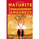 MATURITÉ AVANT UN ENGAGEMENT AMOUREUX: Les étapes à franchir avant de penser au mariage