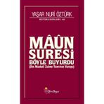 MAUN SURESI BÖYLE BUYURDU DIN MASKELI ZULME TANRI'NIN VURUŞU - YAŞAR NURI ÖZTÜRK