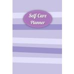 Mauve Tone Cover: Self-Care Planner for daily reflection, planning, and restoring your inner peace, to help you stay on top of your physical and mental well-being, 120 pages, Size 6” x 9”.