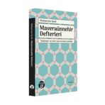 MAVERAÜNNEHIR DEFTERLERI - MUHARREM SEVIL
