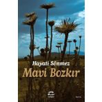 Mavi Bozkır - Hüseyin Sönmez