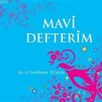 Mavi Defterim - Şule İsmihan Türem