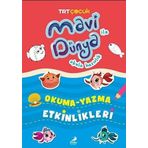 Mavi Dünya Okula Hazırlık Okuma Yazma Etkinlikleri Erdem Çocuk