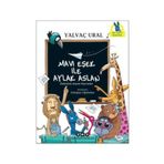 Mavi Eşek ile Aylak Aslan - Yalvaç Ural