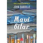 Mavi Gitar - John Banville