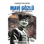 Mavi Gözlü: Büyük Kurtarıcı - Coşkun Telciler