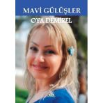 Mavi Gülüşler - Oya Demirel
