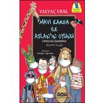 Mavi Karga İle Aslan'nın Oyunu - Yalvaç Ural