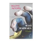 MAVI MARMARA RISALESI - BÜLENT AKYÜREK