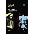 MAVI MELEK PROFESÖR UNRAT - HEINRICH MANN