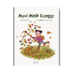 Mavi Minik Kampçı - Ayşe Bakırcı Yücer