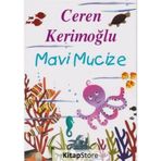 Mavi Mucize - Ceren Kerimoğlu
