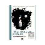 Mavi Örgülü Şiirler - Sabri Baran Ecer