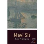 Mavi Sis - Ömer Fevzi Nursöz