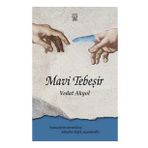 Mavi Tebeşir - Vedat Akyol