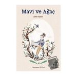 Mavi ve Ağaç - Aylin Aydın