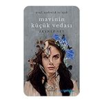 Mavinin Küçük Vedası - Zeynep Sey - Ephesus Yayınları
