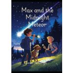 Max and the Midnight Meteor