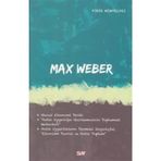 Max Weber - Deniz Kundakçı