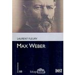 Max Weber - Laurent Fleury