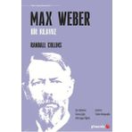 Max Weber - Randall Collins