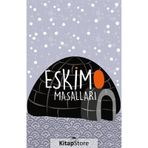 Maya Kitap Eskimo Masalları - Özel Ayracıyla - Dünya Masalları Dizisi