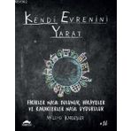 Maya Kitap Kendi Evrenini Yarat Fikirler Nasıl Bulunur Hikayeler ve Karakterler Nasıl Uydurulur