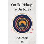 Maya Kitap - On İki Hikâye ve Bir Rüya