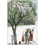 Maya’nın Ağacı - Gökçe Ateş Aytuğ