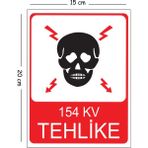 Mayeka Metal 154 Kv Tehlike 15X20 cm Uyarı Iş Güvenliği Levhası - 15 x 20 cm