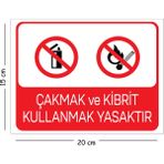 Mayeka Metal Çakmak ve Kibrit Kullanmak Yasaktır 15X20 cm Uyarı Iş Güvenliği Levhası