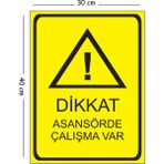 Mayeka Metal Dikkat Asansörde Çalışma Var 30X40 cm A3 Uyarı Iş Güvenliği Levhası - 30 x 40 cm