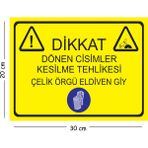 Mayeka Metal Dikkat Dönen Cisimler Kesilme Tehlikesi Çelik Örgü Eldiven Giy 20X30 cm A4 Uyarı Iş Güvenliği - 20 x 30 cm