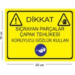 Mayeka Metal Dikkat Sıçrayan Parçalar Çapak Tehlikesi Koruyucu Gözlük Kullan 15X20 cm Uyarı Iş Güvenliği - 15 x 20 cm